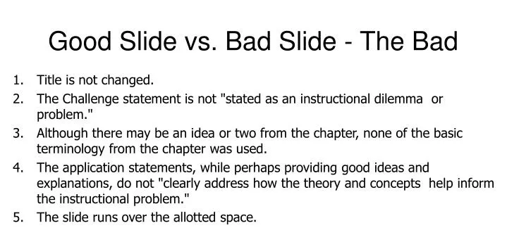 PPT - Good Slide vs. Bad Slide - The Bad PowerPoint Presentation, free