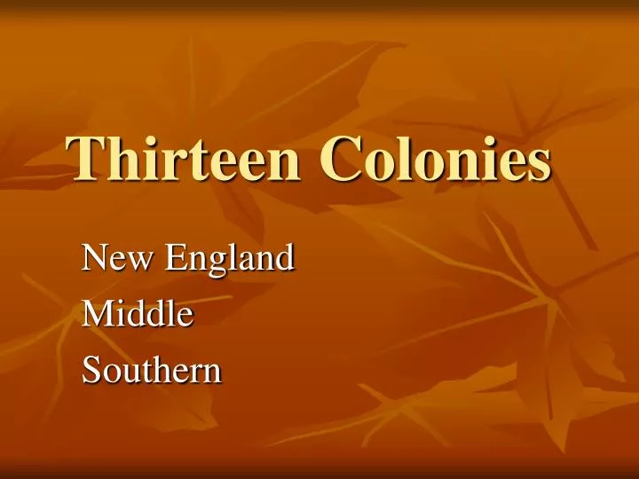 thirteen colonies n.