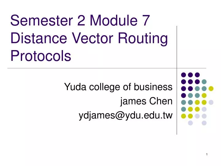 semester 2 module 7 distance vector routing protocols n.