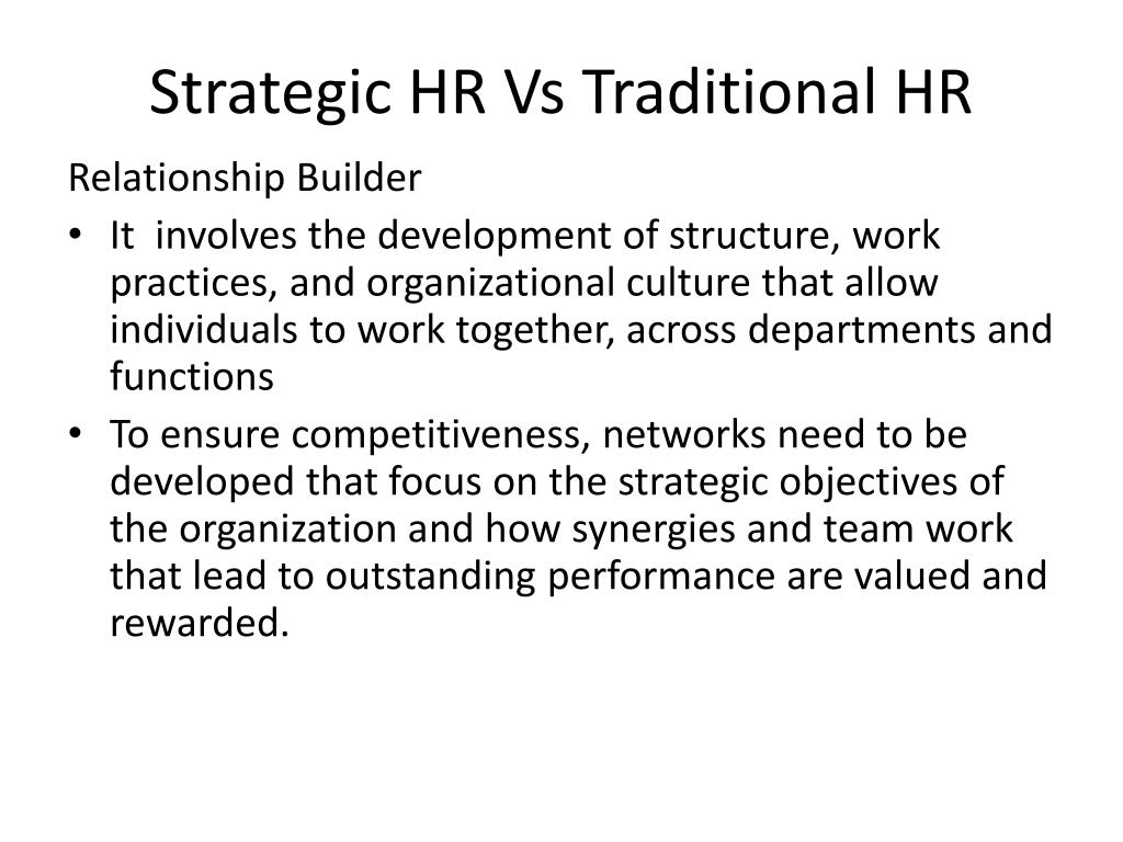 PPT Strategic HR Vs Traditional HR PowerPoint Presentation, free