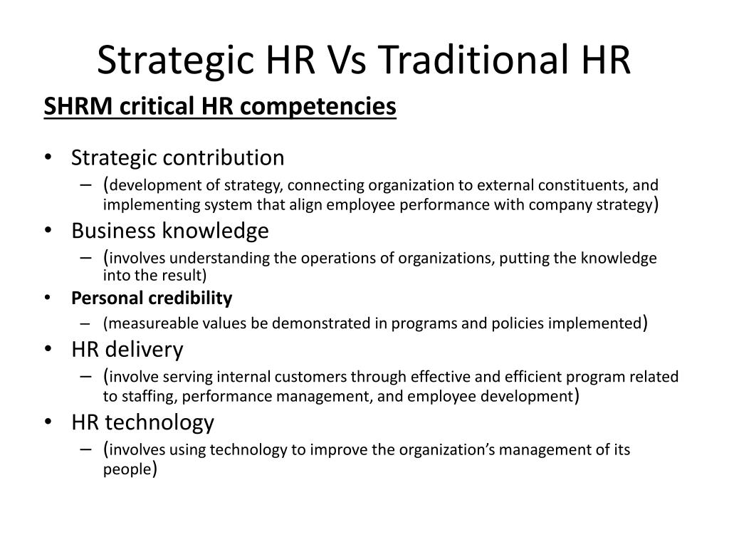 PPT Strategic HR Vs Traditional HR PowerPoint Presentation, free