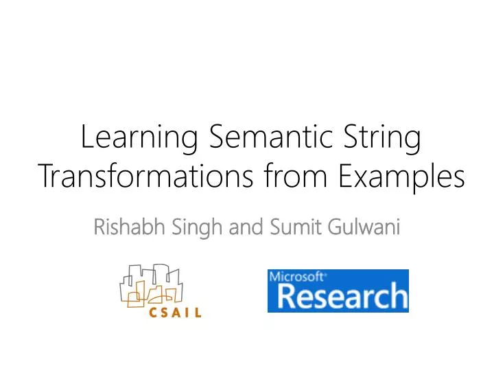 learning semantic string transformations from examples n.