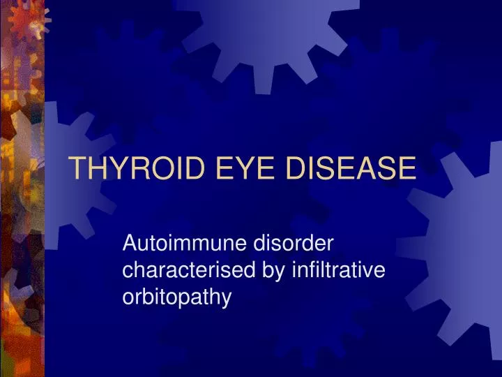 PPT - THYROID EYE DISEASE PowerPoint Presentation, free download - ID ...