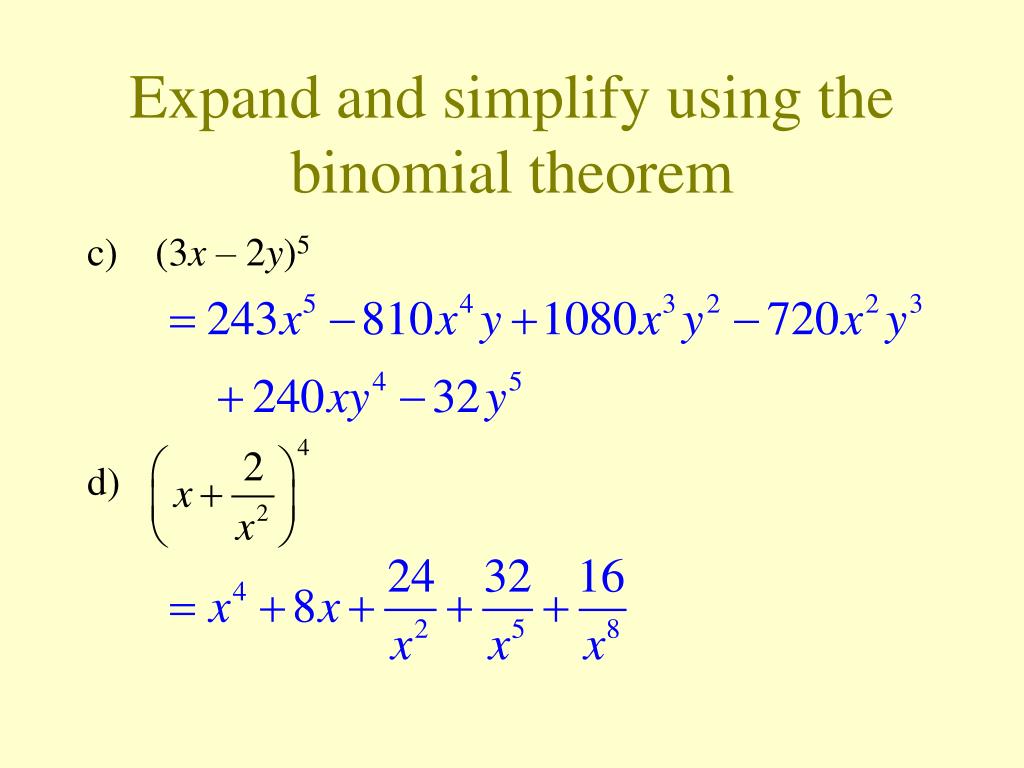 Expand Using Binomial Theorem