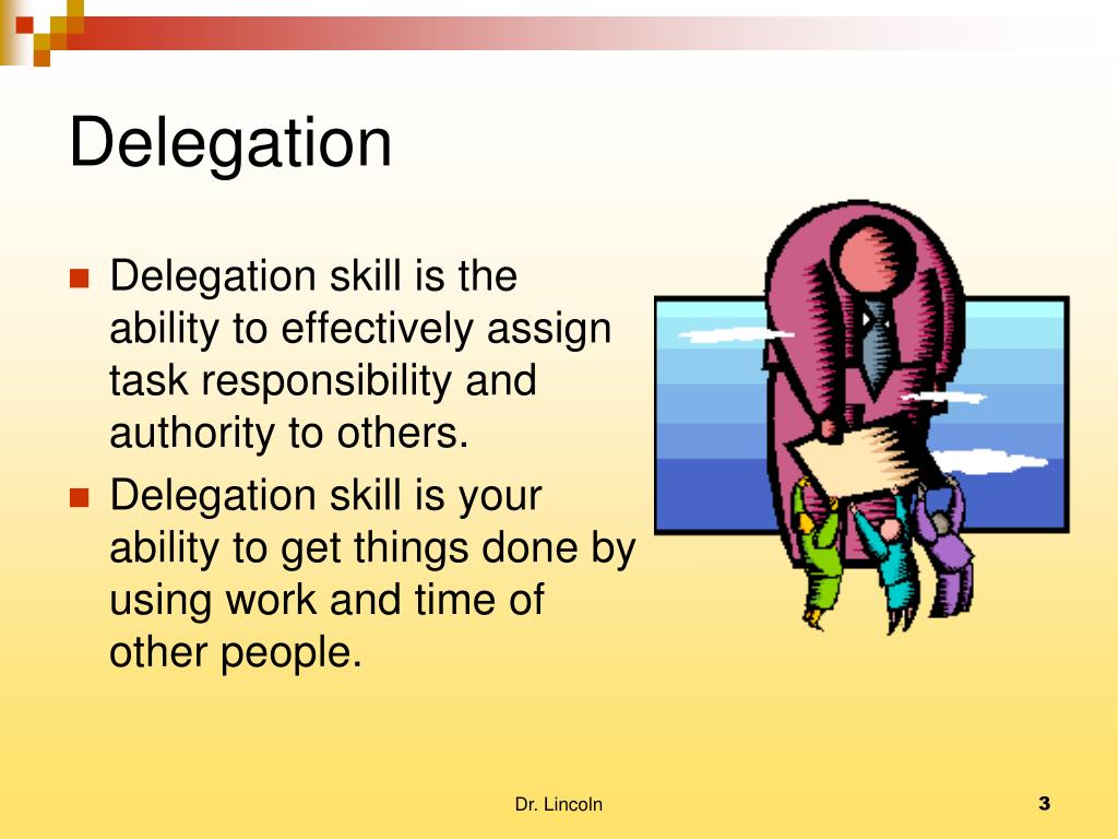 presentation about delegation