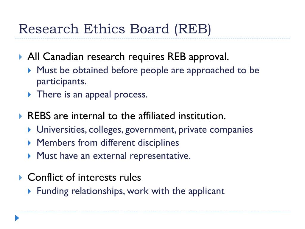research ethics boards (rebs) are considered