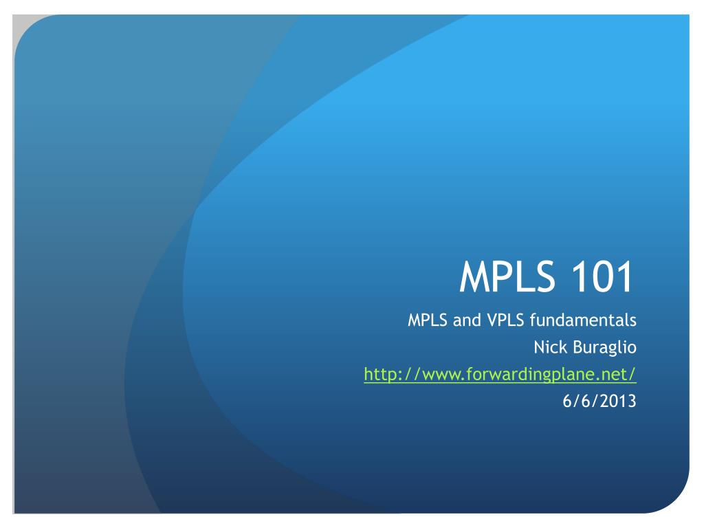 live lessons mpls fundamentals slides live lessons mpls fundamentals slides