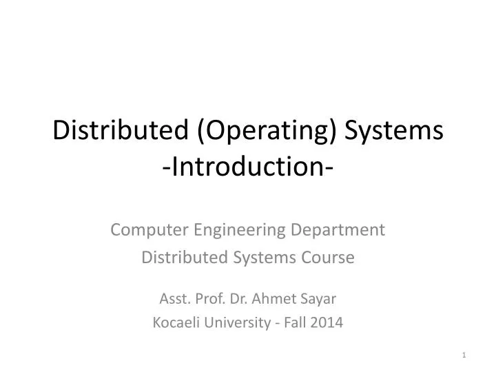 PPT - Distributed (Operating) Systems -Introduction- PowerPoint ...