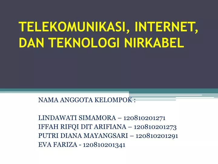 telekomunikasi internet dan teknologi nirkabel n.