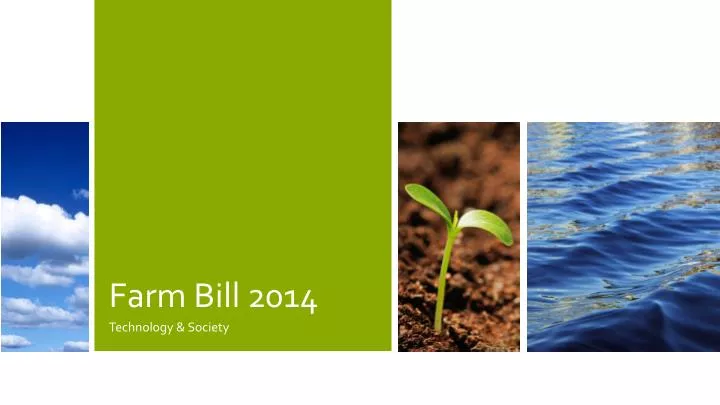 PPT - Farm Bill 2014 PowerPoint Presentation, Free Download - ID:6121831