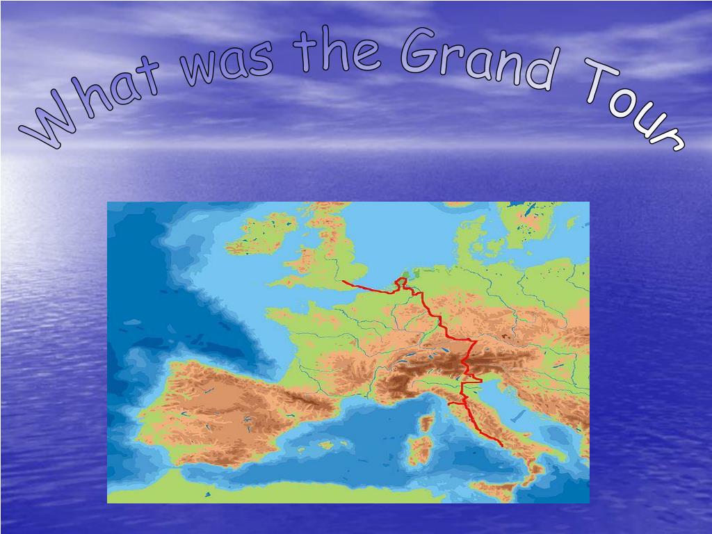 definition of a grand tour