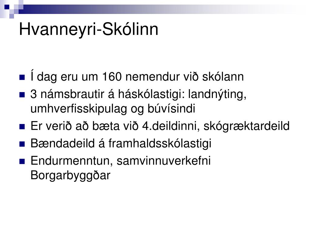 PPT - Landbúnaðarhéraðið Hvanneyri PowerPoint Presentation, free ...