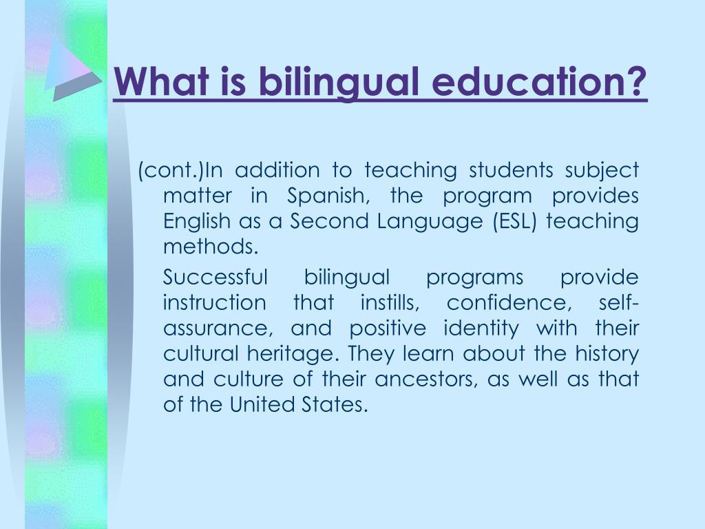 goals of bilingual education