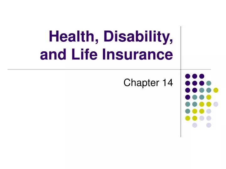 health disability and life insurance assignment chapter 15