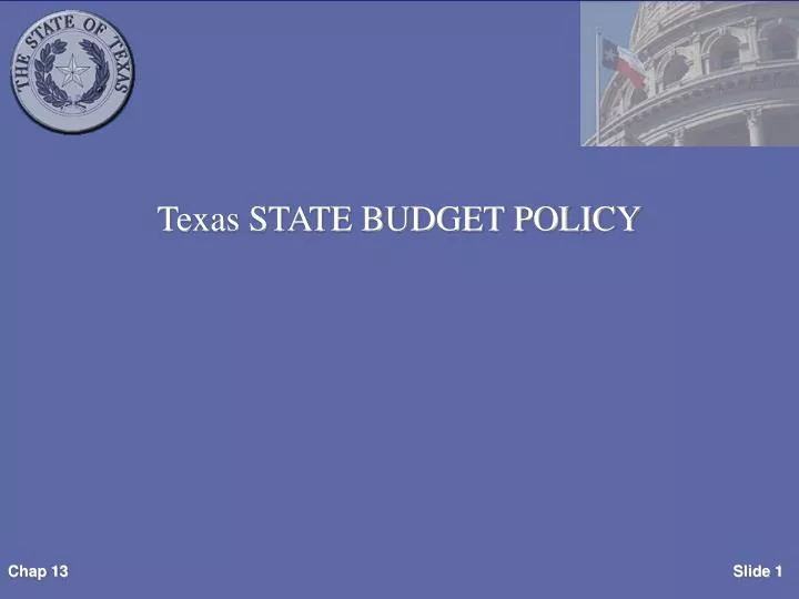 PPT Texas STATE BUDGET POLICY PowerPoint Presentation, free download