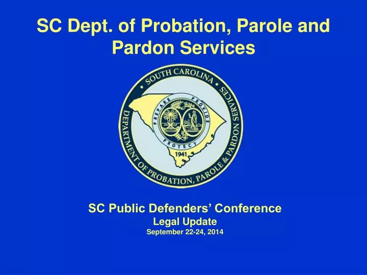 sc dept of probation parole and pardon services n.