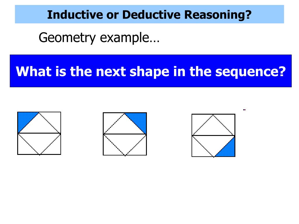 Inductive And Deductive Reasoning Math Examples