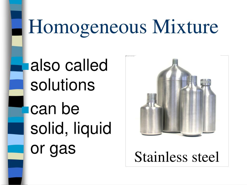 Is Stainless Steel A Heterogeneous Mixture