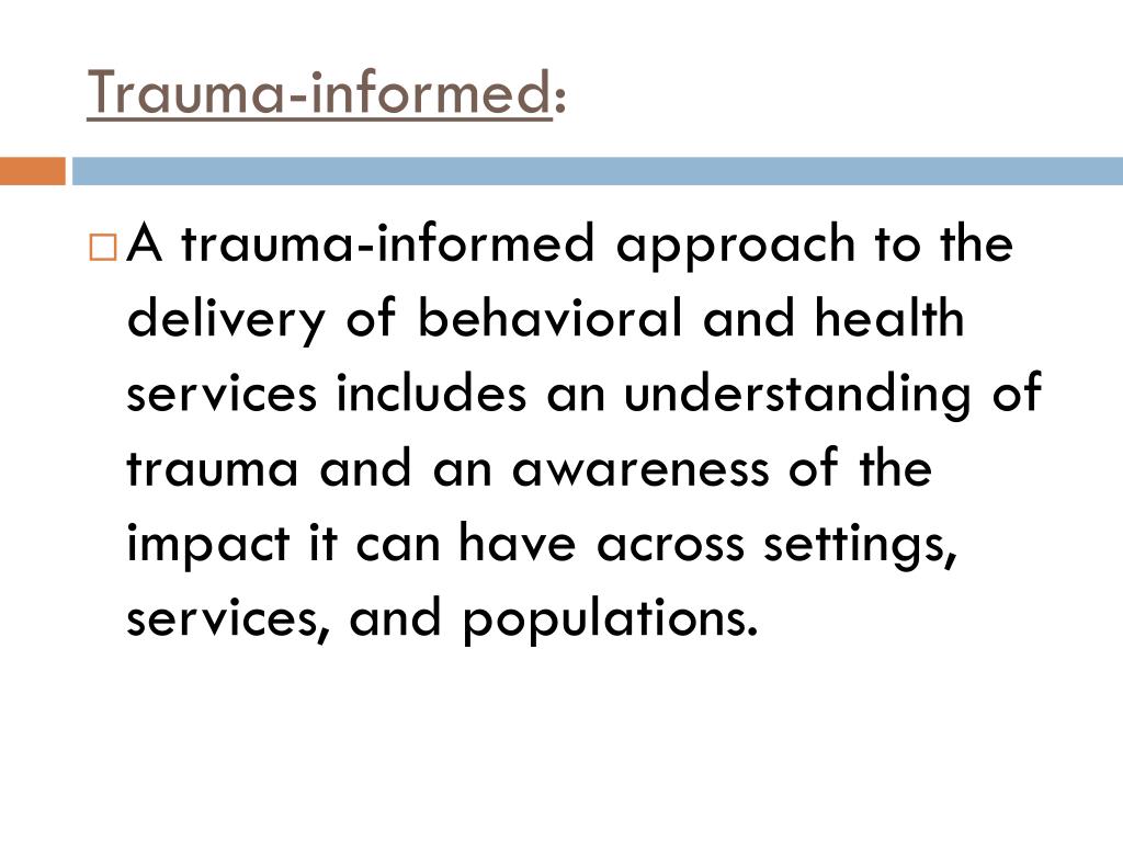 powerpoint presentation on trauma informed care