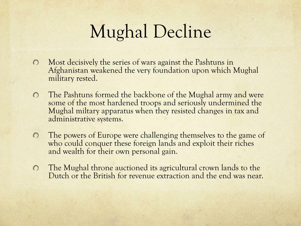 Causes Of The Downfall Of Mughal Empire