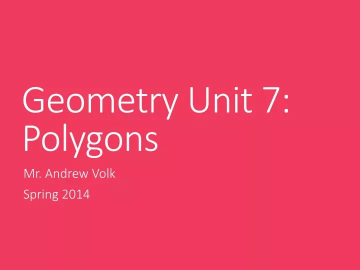geometry unit 7 polygons n.