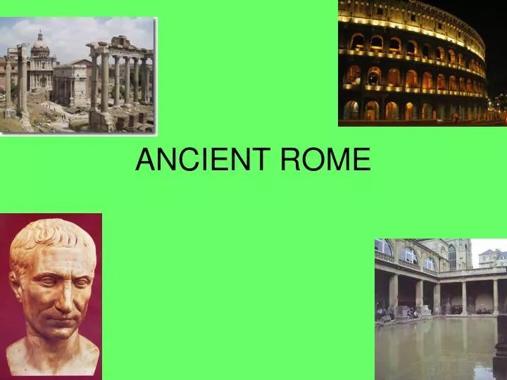 Ppt Ancient Rome Powerpoint Presentation Free Download Id6138528