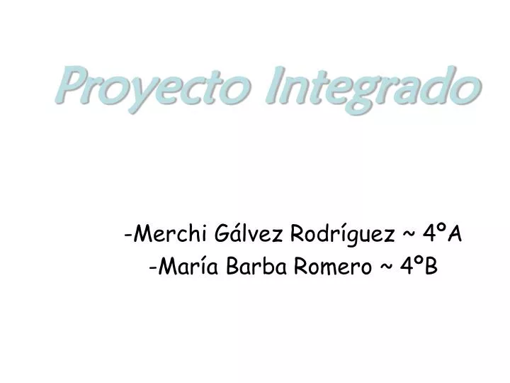 Ppt Proyecto Integrado Powerpoint Presentation Free Download Id