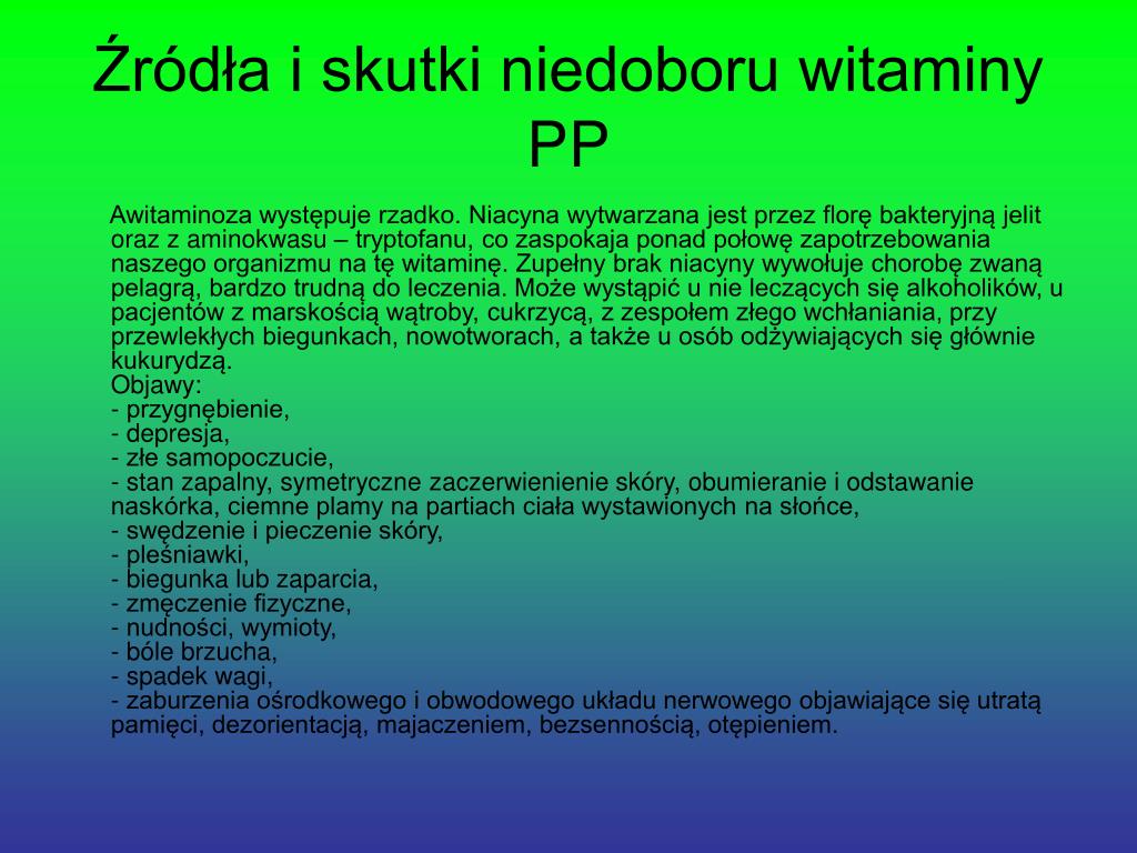 Ppt Wpływ Na Organizm Naturalne żródła Skutki Niedoboru