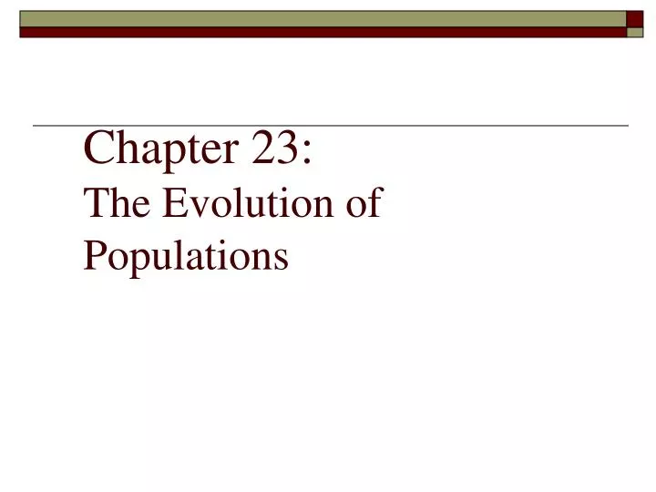 chapter 23 the evolution of populations n.