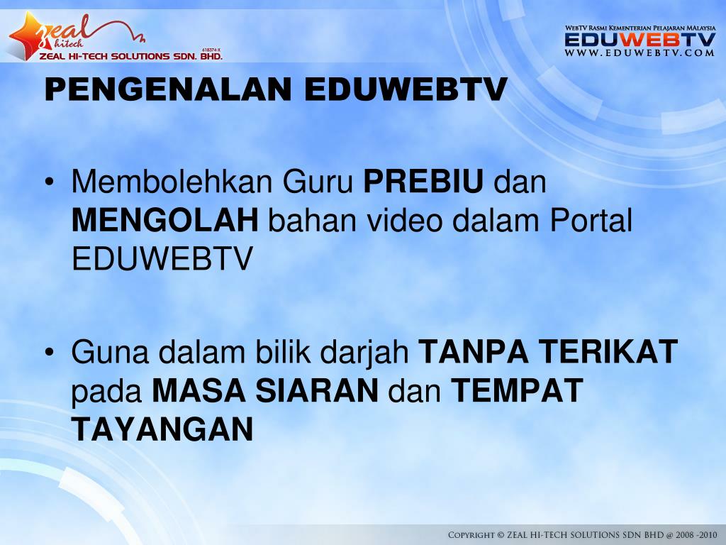 PPT - KURSUS LATIHAN PENGGUNAAN EDUWEBTV VER 2.0 PowerPoint 