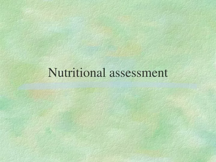Nutritional Assessment In Pediatrics Printable