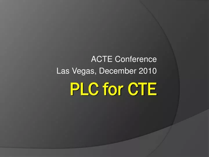 PPT PLC for CTE PowerPoint Presentation, free download ID6145469