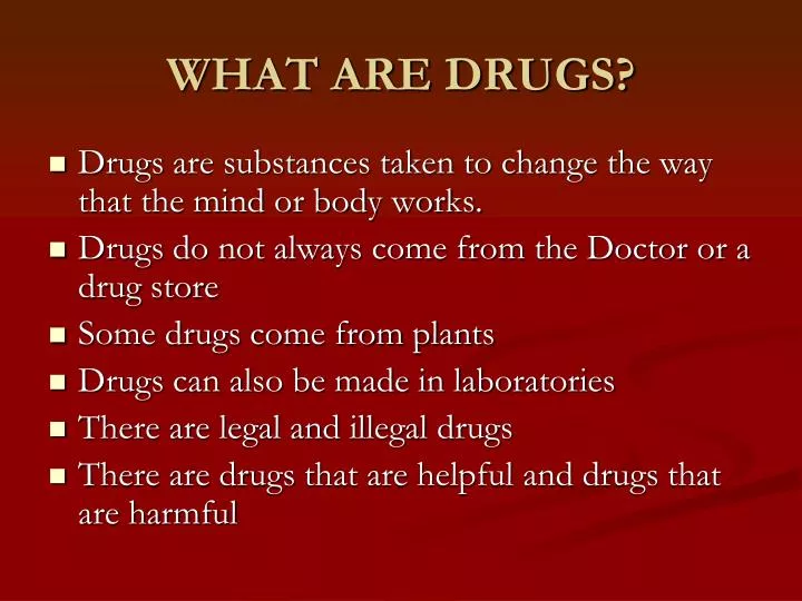 drugs powerpoint presentation ppt come taken substances always mind works