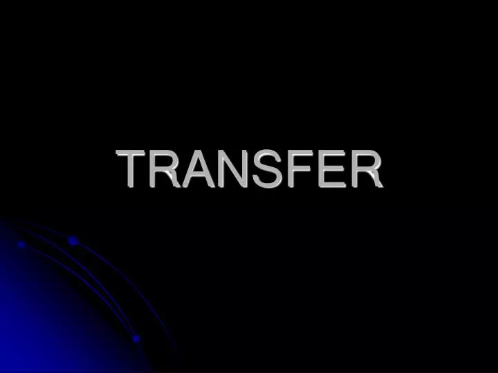 transfer n.