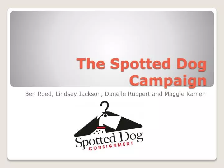 the spotted dog campaign n.