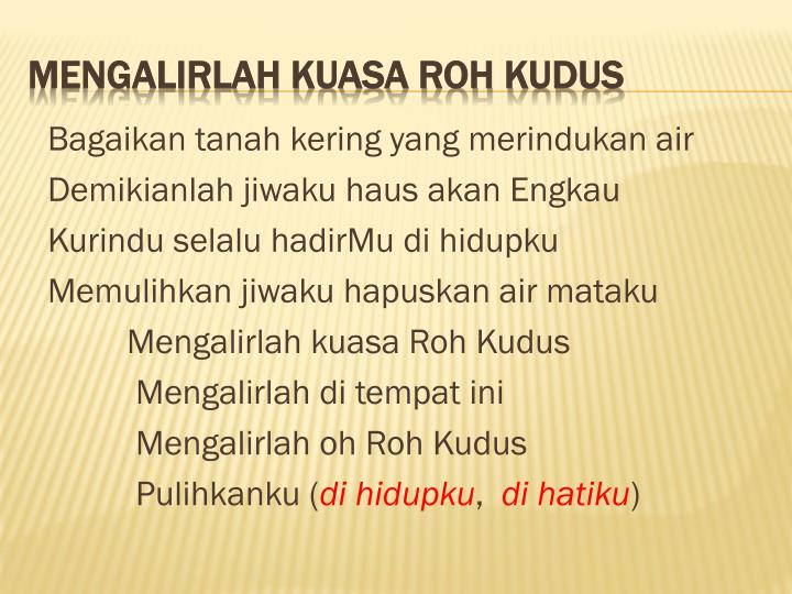 mengalirlah kuasa roh kudus