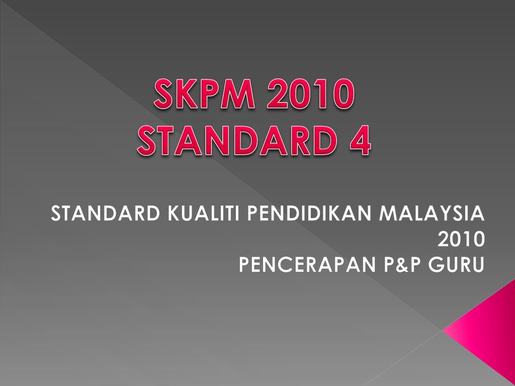 Ppt Standard Kualiti Pendidikan Malaysia 2010 Pencerapan P P Guru Powerpoint Presentation Id 6149326