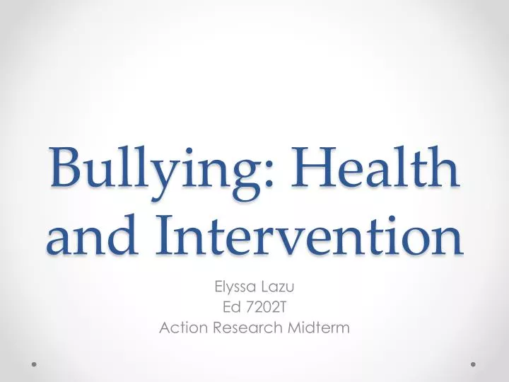 bullying health and intervention n.