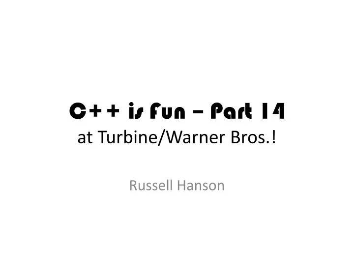 c is fun part 14 at turbine warner bros n.