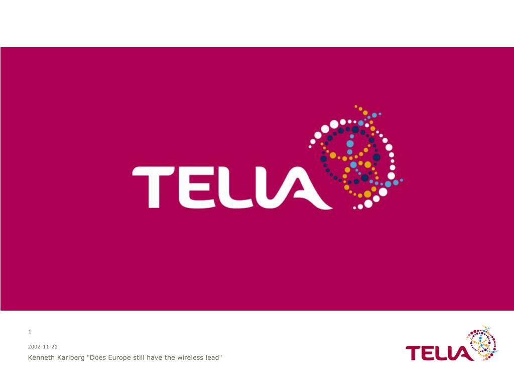 PPT - Kenneth Karlberg President, Telia Mobile Senior Executive Vice  President, Telia AB PowerPoint Presentation - ID:6152137