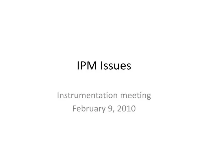 ipm issues n.
