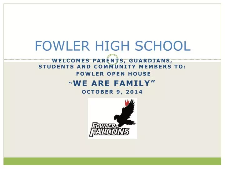 PPT FOWLER HIGH SCHOOL PowerPoint Presentation, free download ID