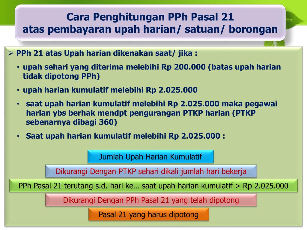 PPT - Cara Penghitungan Pph Pasal 21 Atas Pembayaran Upah Harian Satuan Borongan L