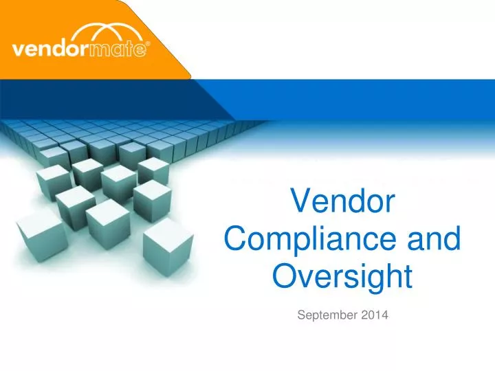 PPT - Vendor Compliance and Oversight PowerPoint Presentation, free ...
