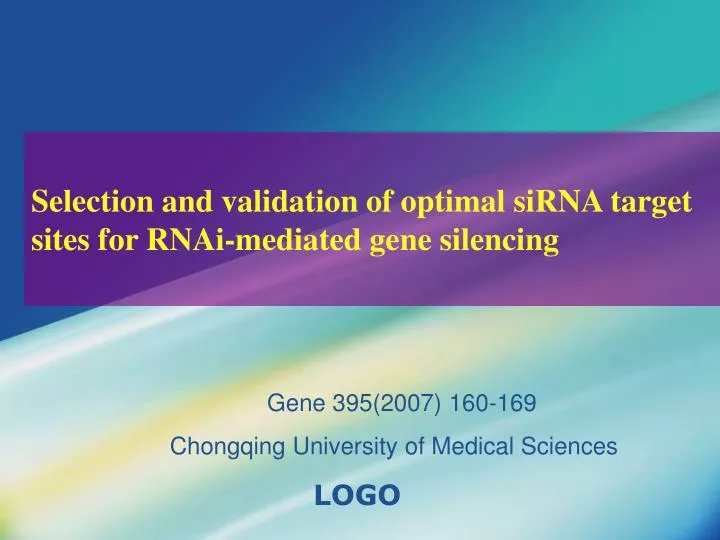 selection and validation of optimal sirna target sites for rnai mediated gene silencing n.