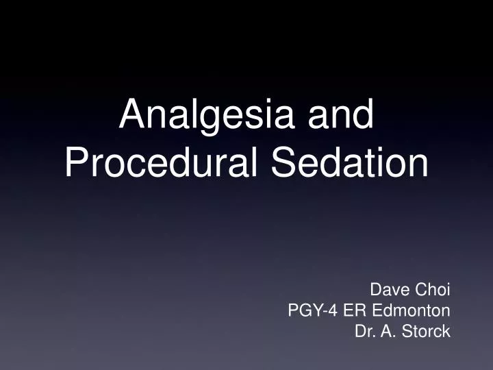 analgesia and procedural sedation n.
