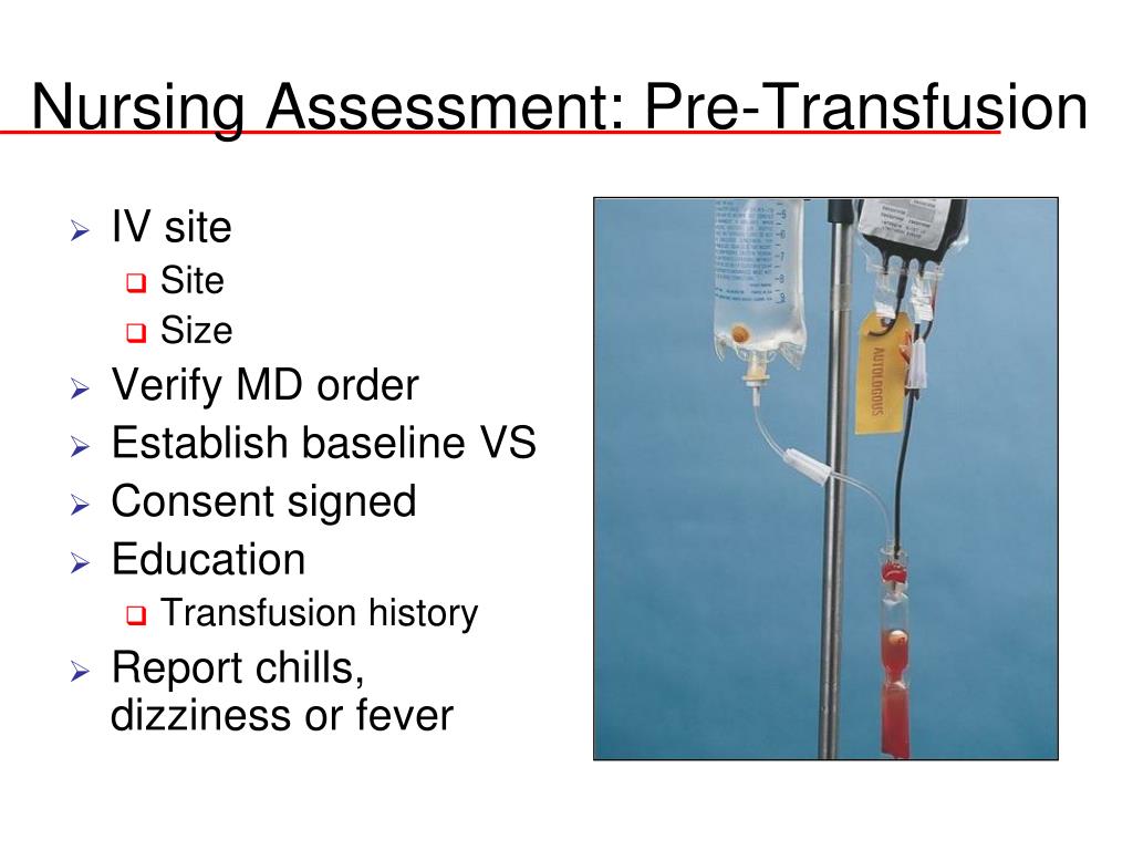 blood transfusion administration nursing pre albumin iv prbc ffp role types platelets site powerpoint component order presentation vs
