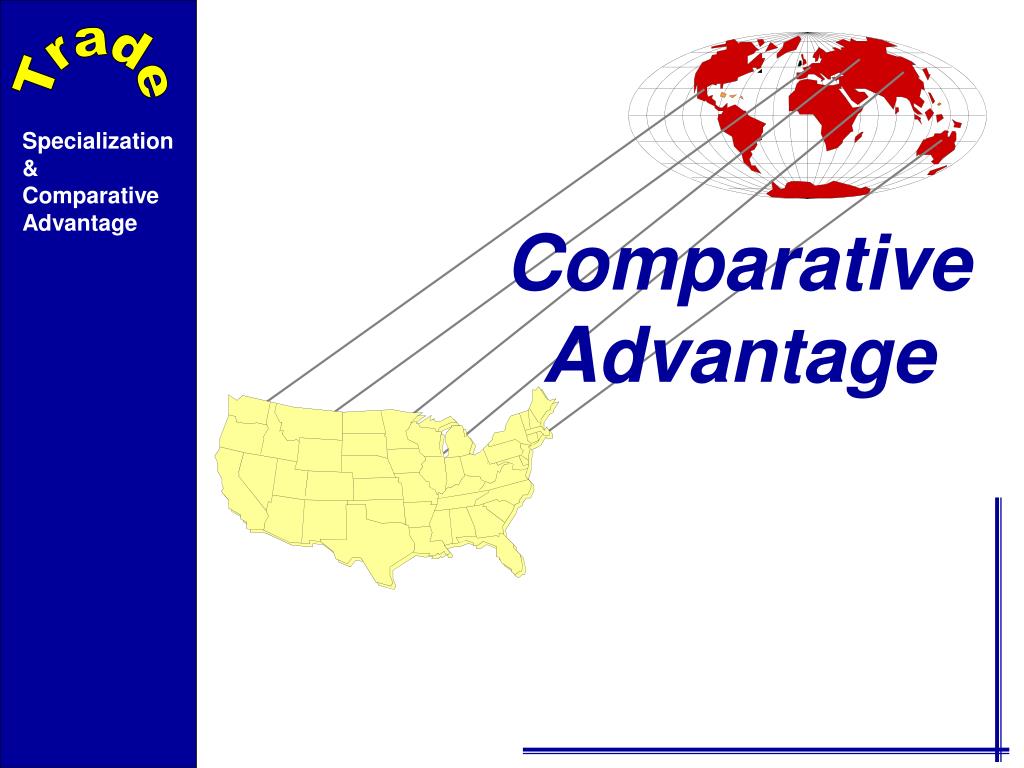 PPT Comparative Advantage PowerPoint Presentation, free download ID
