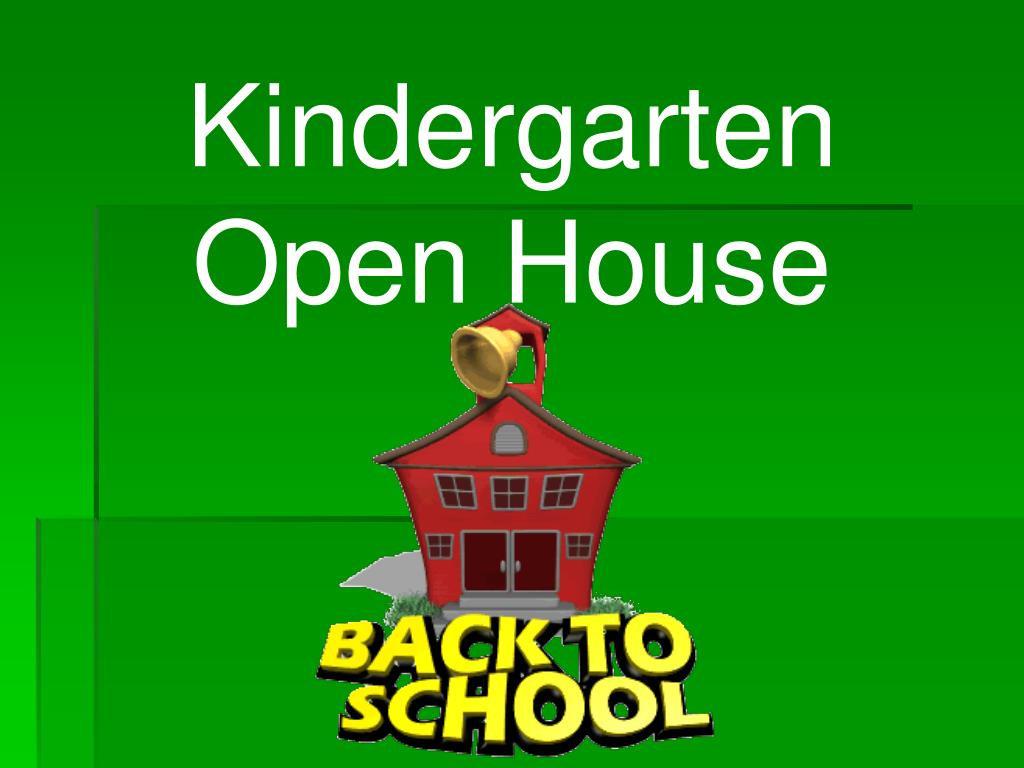 open house presentation kindergarten