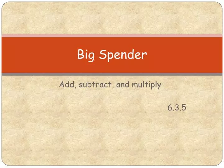 PPT Big Spender PowerPoint Presentation, free download ID6175373